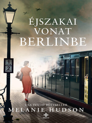 cover image of Éjszakai vonat Berlinbe